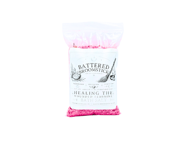 HEALING-THE-WOUNDED-FEMININE - BATTEREDBROOMSTICK.COM